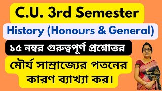 Cu 3rd Semester History (Honours \u0026 General) CC- 3: 15 Marks Important Question Answer 2024 (CCF)