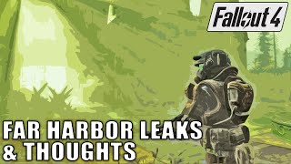 Fallout 4 Far Harbor Leaks & Thoughts
