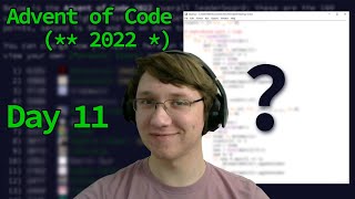 Advent of Code 2022 Day 11 Solve