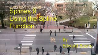 Splines 9 - Using the Spline function