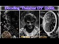 இவ்வளவு Details இருக்கா 😱 DECODING Coolie Title Teaser #thalaivar171 #coolie