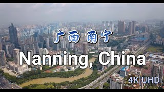 4K, The capital of Guangxi Province, Nanning！ 南宁， ナンニン， 난닝