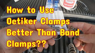 How to Use Oetiker or Ear Clamps and Why They Might be Better Than Screw Band Clamps