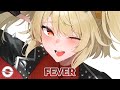Nightcore - Fever (Lyrics)