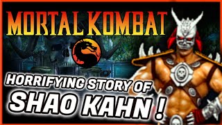 HORRIFYING Story of Shao Kahn - Mortal Kombat Character Documentary