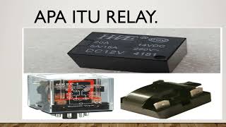 fungsi Relay dan cara mencari kerusak kan pada relay.