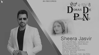 Dohan De Pindan Nu  Sheera Jasvir | ( B\u0026W Offical Video ) 👍 2023 | Ek Records |