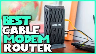 Best Cable Modem Router for Cox, Spectrum, Xfinity in 2023 - Top 5 Review