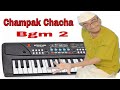 Champak Chacha Bgm 2 | Taarak Mehta Ka Ooltah Chashmah TMKOC