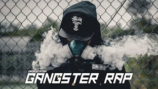 Gangster Rap Mix | Best Rap/HipHop Music Mix 2018