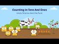 Math Story : Counting In Tens And Ones | Uncle Science And His Farm | Kids Stories | Homeschool