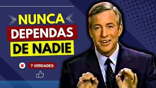 NUNCA DEPENDAS DE NADIE | PODEROSA Sabiduría que cambiará de INMEDIATO tu vida | Brian Tracy