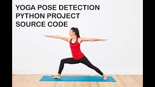 Yoga Pose Detection Using Image Processing Python Project With Source Code Yoga Pose Recognition