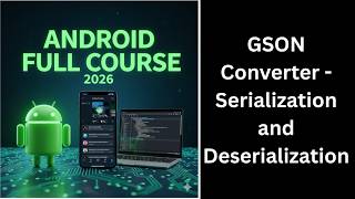 (205) GSON Converter | Serialization & Deserialization | Android Retrofit Tutorial