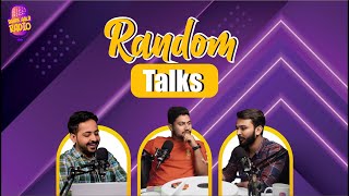 Random talks and galbaat | Special Episodes 2022 | Saade Aala Radio