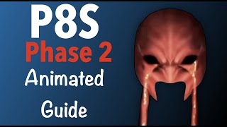 P8S Phase 2 Guide - Pandaemonium Abyssos Savage Eighth Circle