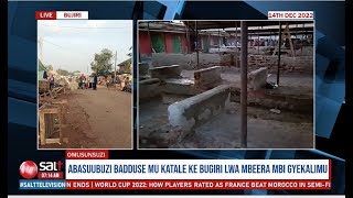 Abasuubuzi badduse mu katale ke Bugiri lwa mbeera mbi gyebakalimu  | Omusunsuzi