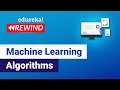 Machine Learning Algorithms | Machine Learning Tutorial | Data Science Training | Edureka Rewind - 1