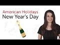 Learn American Holidays - New Year's Day Holiday