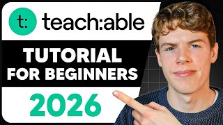 Teachable Tutorial For Beginners (2026): Create & Sell Your First Course