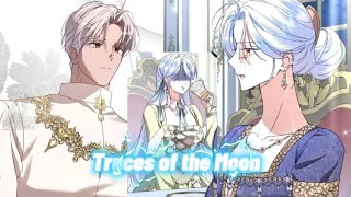 Traces of the moon | Chapter :~ 78-79 |