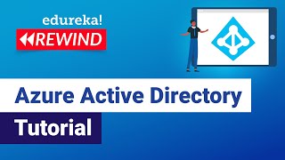 Azure Active Directory Tutorial | Build a Pipeline on Azure | Edureka | Azure Rewind - 5