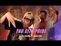 Alvin Chupin - TNG CITY PRIDE ft Idang Mic ( Music Video )