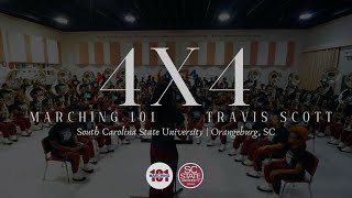 "4X4" by Travis Scott | SCSU Marching 101 (Live from the Band Room)