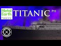 Building the Metal Earth Premium Series Titanic 3d metal model pt1