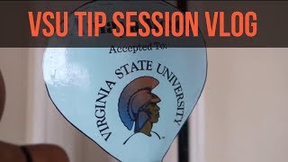 VIRGINIA STATE UNIVERSITY | TIP SESSION 3 VLOG | PART 1 ( VSU )