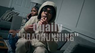 Quaily - RoadRunning [Official Music Video] Dir@BigHomieReece