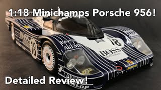 1:18 Minichamps Porsche 956 Review!