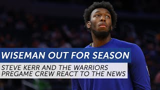 Steve Kerr explains Warriors' decision to shut down James Wiseman for rest of season | NBC Sports BA