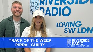 Pippa - 'Guilty' | Track of the Week