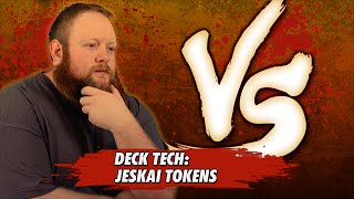 Versus Series: Deck Tech - Jeskai Tokens with Chris VanMeter [Magic: the Gathering]