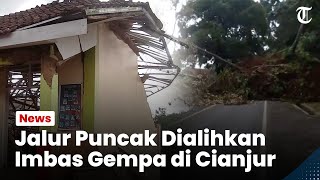 Akses Menuju Cianjur Tertutup Longsor Imbas Gempa, Jalur Puncak Dialihkan