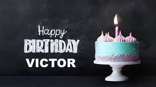 FELIZ CUMPLEAÑOS  VICTOR - Happy Birthday to You VICTOR #Cumpleaños #Feliz #viral #2023 #victor