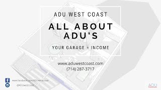 All About ADU's. Build an Accessory Dwelling Unit!