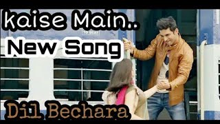 🔥👑Dil Bechara New Song : Sushant Singh Rajput ,Sanjana Sanghi | A.R. Rahman | Mukesh Chhabra👑🔥