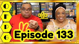 OFPG - Episode 133 (Couples Who Love Games!)