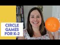 Circle Games to play in the Classroom // circle games for Kindergarten, First, and Second Grade