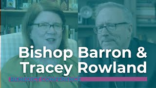 Bishop Barron and Tracey Rowland