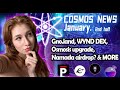 COSMOS NEWS: GNO.LAND, WYND DEX, NAMADA AIRDROP? & MORE!!