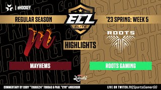 ECL Elite Spring '23 HIGHLIGHTS | Mayhems vs. Roots Gaming - NHL 23 EASHL 6s Gameplay