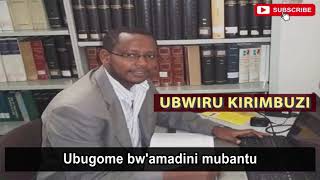 Ubugome bw'amadini mubantu - Ubwiru Kirimbuzi