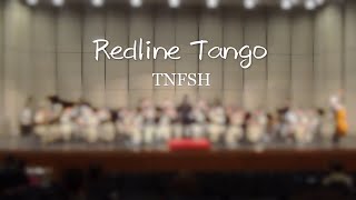 Redline Tango by John Mackey—TNFSH 臺南一中 107學年度全國學生音樂比賽 南區決賽 高中職管樂合奏B組