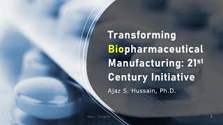 Pharma 4.0Transforming Biopharmaceutical Manufacturing by Ajaz S. Hussain, Ph.D.