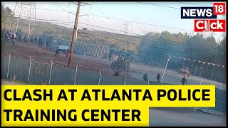 Clashes At Atlanta Police Training Center Site | U.S. News | Georgia News | English News | News18