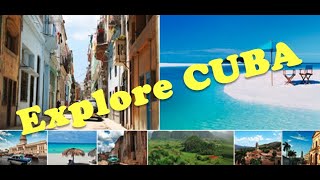 How to Explore Cuba