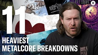 11 Heaviest Metalcore Breakdowns | Counterparts Singer Brendan Murphy's Picks